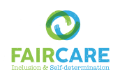 The image is an illustration showing a version of the FairCare project logo. Two arms, each a different color, wrap around each other to form the shape of an infinity symbol. The text is FairCare, Inclusion and Self Determination
